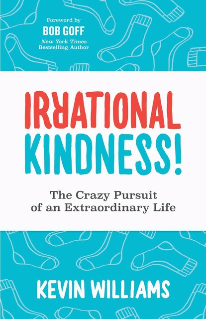 Irrational Kindness, Kevin Williams