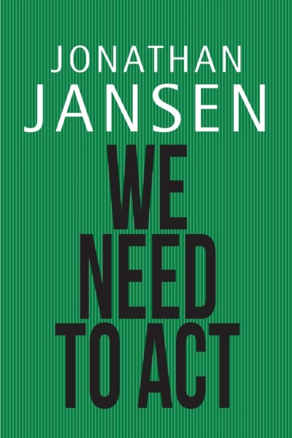 We Need to Act, Jonathan Jansen
