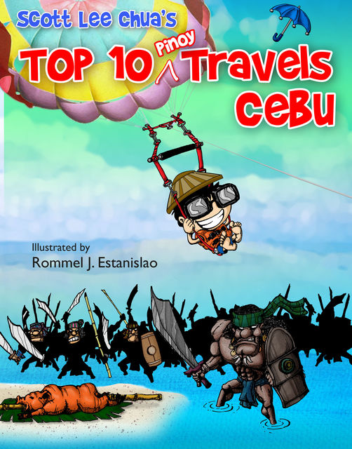 Top Ten Pinoy Travels: Cebu, Scott Lee Chua