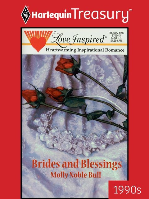 Brides and Blessings, Molly Noble Bull