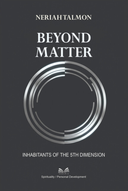 Beyond Matter, Luiz Santos, Neriah Talmon