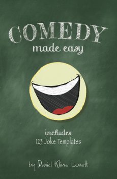 Comedy Made Easy, David Kline Lovett