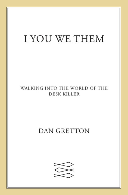 I You We Them, Vol. 1, Dan Gretton