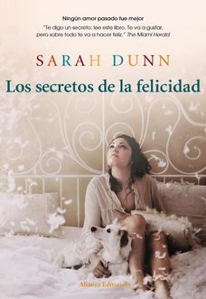 Los Secretos De La Felicidad, Sarah Dunn