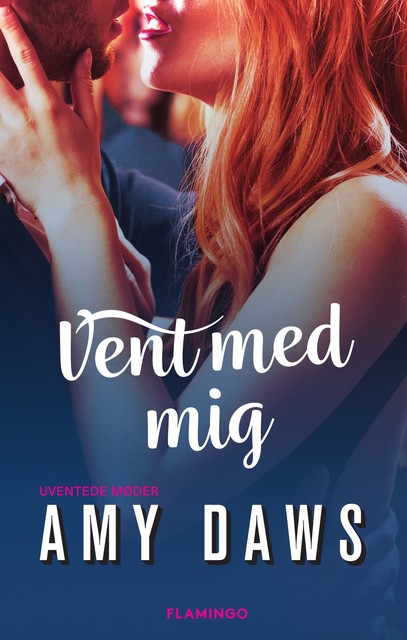 Vent med mig, Amy Daws