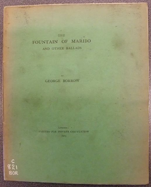 The Fountain of Maribo, and Other Ballads, George Borrow