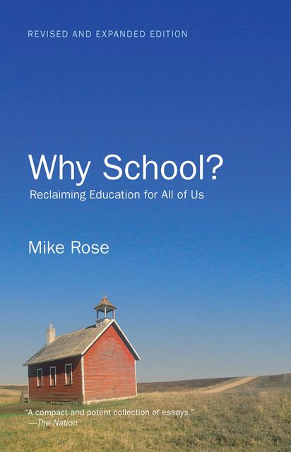 Why School, Mike Rose