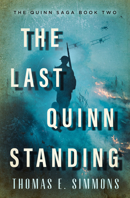 The Last Quinn Standing, Thomas E. Simmons