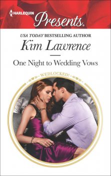 One Night to Wedding Vows, Kim Lawrence