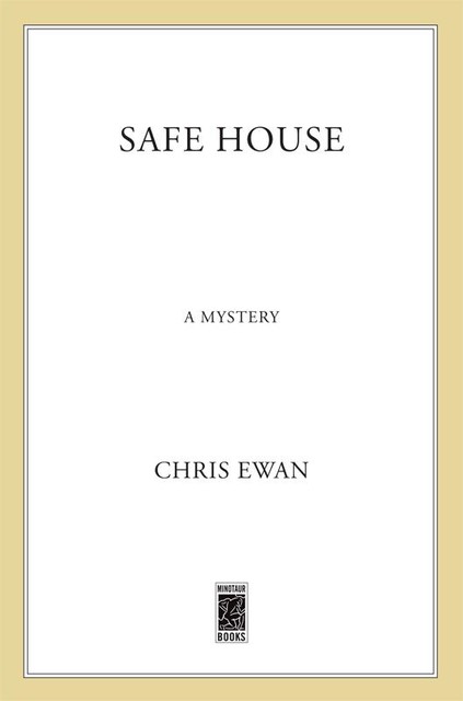 Safe House, Chris Ewan