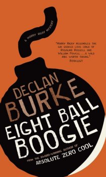 Eight Ball Boogie, Declan Burke
