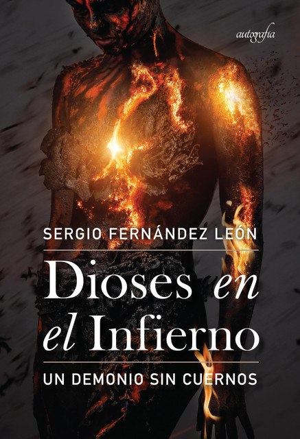 Dioses en el Infierno, Sergio Fernández León
