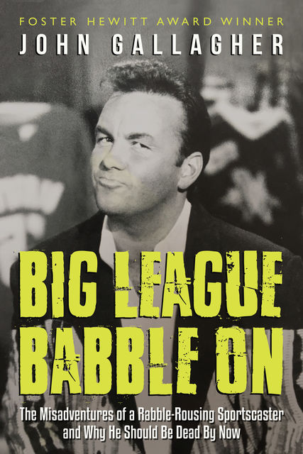 Big League Babble On, John Gallagher