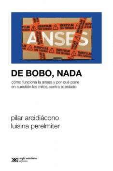 De bobo, nada, Pilar Arcidiácono, Luisina Perelmiter