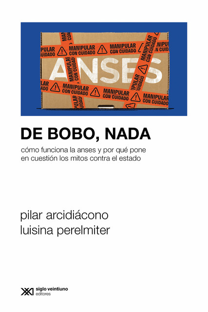 De bobo, nada, Pilar Arcidiácono, Luisina Perelmiter