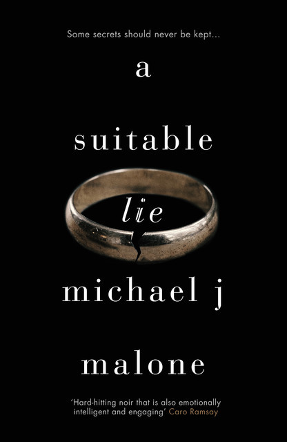 A Suitable Lie, Michael Malone