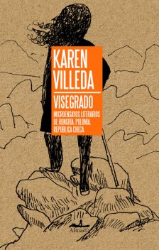 Visegrado, Karen Villeda