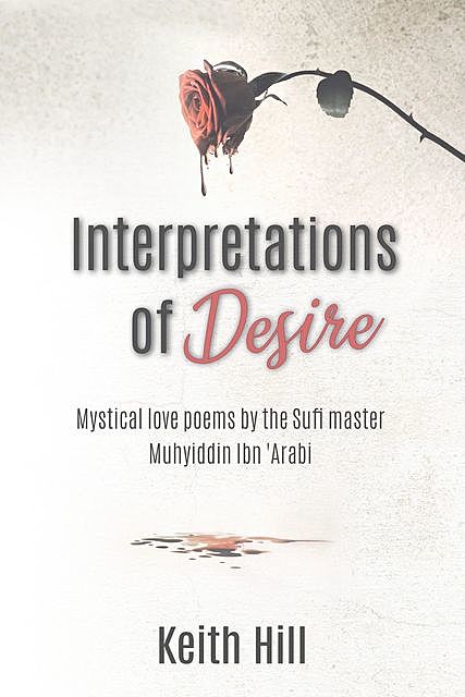Interpretations of Desire, Keith Hill