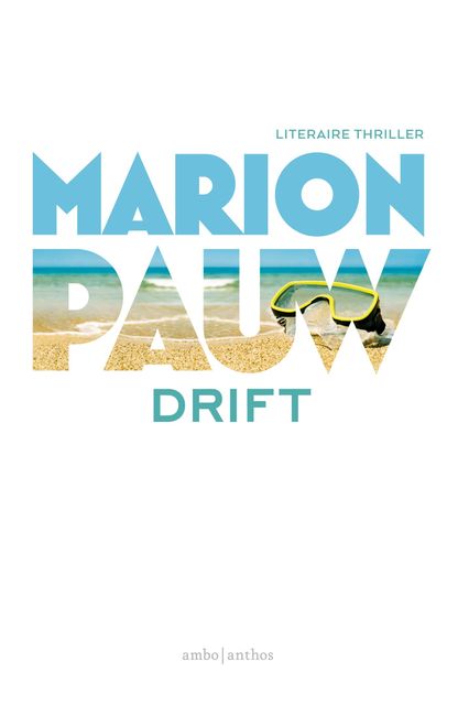 Drift, Marion Pauw