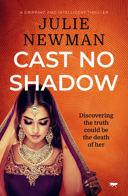 Cast No Shadow, Julie Newman