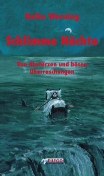 Schlimme Nächte, Heiko Werning