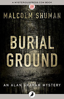 Burial Ground, Malcolm Shuman