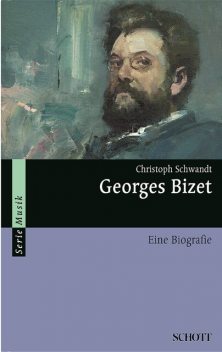 Georges Bizet, Christoph Schwandt