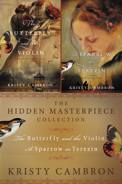 The Hidden Masterpiece Collection, Kristy Cambron