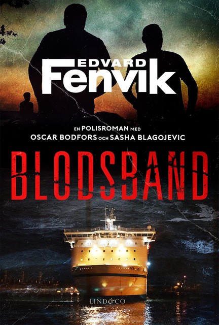 Blodsband, Edvard Fenvik