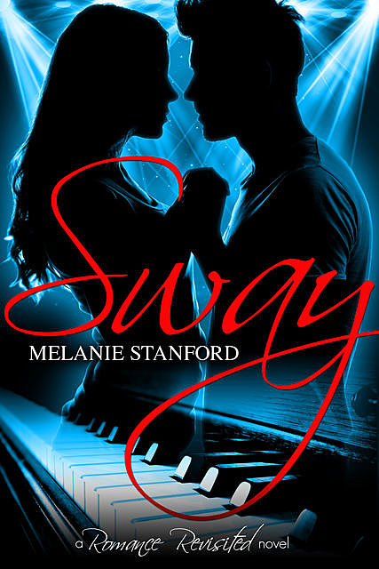 Sway, Melanie Stanford