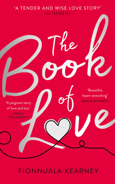 The Book of Love, Fionnuala Kearney