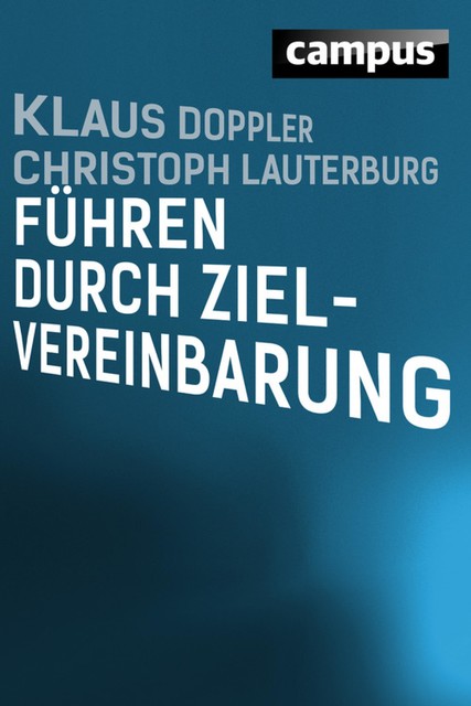 Führen durch Zielvereinbarung, Klaus Doppler, Christoph Lauterburg