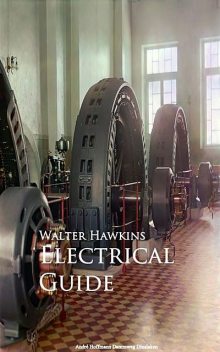 Electrical Guide, Walter Hawkins