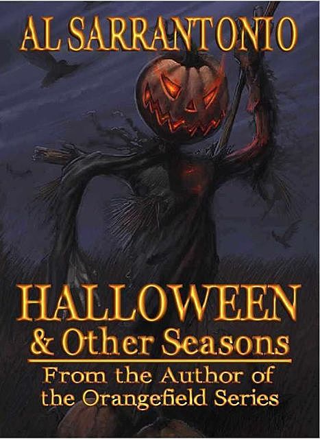 Halloween and Other Seasons, Al Sarrantonio