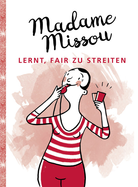 Madame Missou lernt, fair zu streiten, Madame Missou