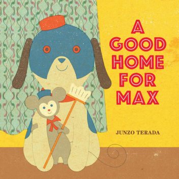 A Good Home for Max, Junzo Terada