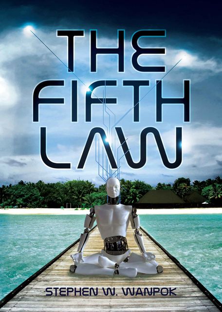 The Fifth Law, Stephen W. Wanpok