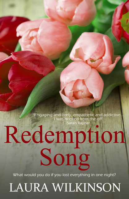Redemption Song, Laura Wilkinson