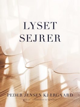 Lyset sejrer, Peder Jensen Kjærgaard