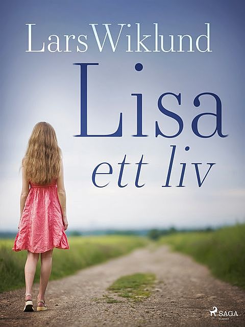 Lisa – ett liv, Wiklund Lars