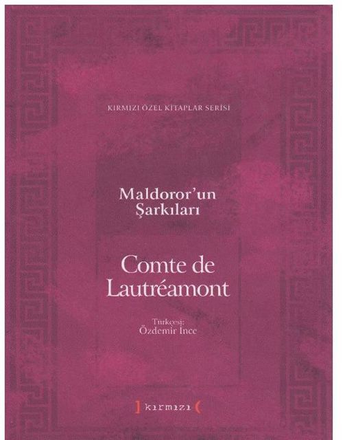 Maldoror'un Şarkıları, Comte de Lautréamont