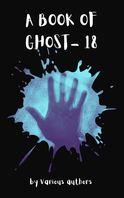 A Book of Ghosts: 18, Various