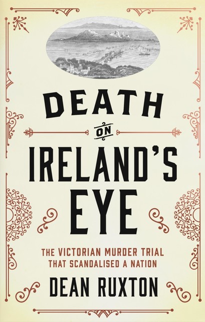 Death on Ireland's Eye, Dean Ruxton