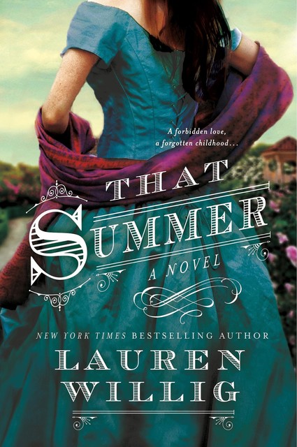 That Summer: A Novel, Lauren Willig