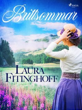 Brittsommar, Laura Fitinghoff