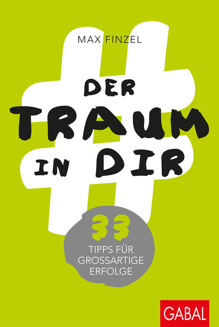 Der Traum in dir, Max Finzel