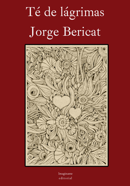 Té de lágrimas, Jorge Bericat