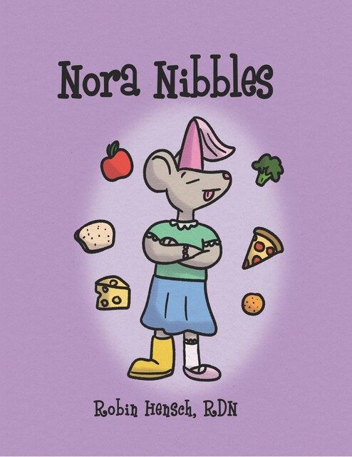 Nora Nibbles and the Store, RDN, Robin Hensch