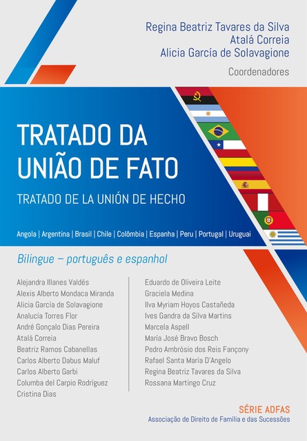 Tratado da União de Fato – Tratado de la unión de hecho, Alicia García de Solavagione, Atalá Correia, Regina Beatriz Tavares Da Silva