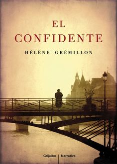 El Confidente, Hélène Grémillon